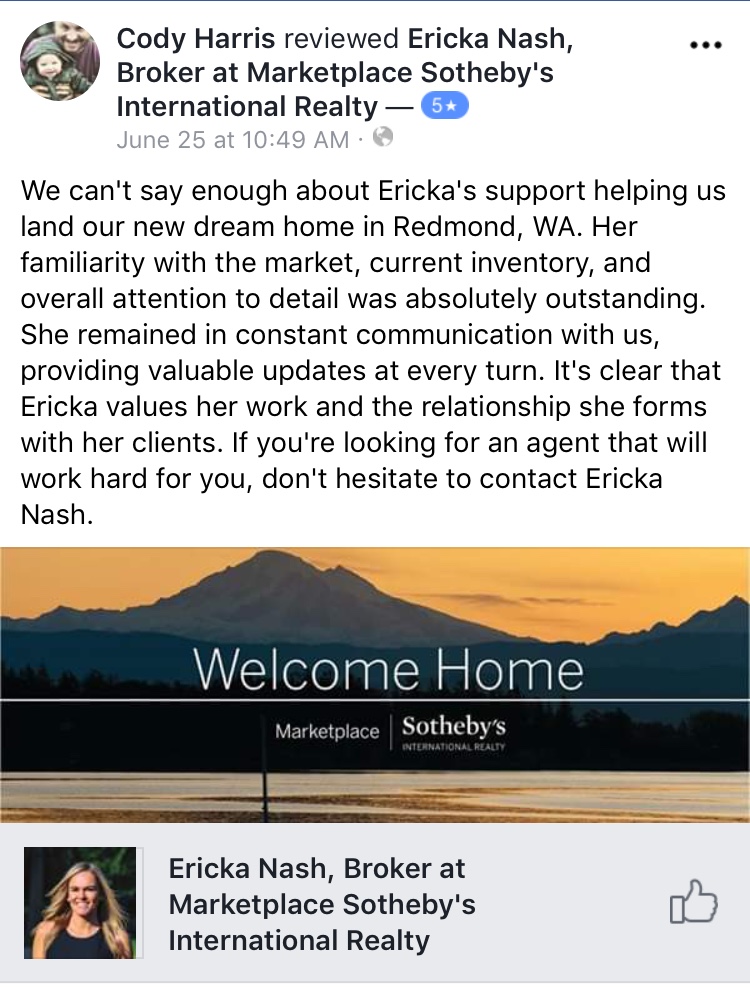 Ericka Nash | Real Estate Broker Marketplace Sothebys Redmond Sammamish | 16261 Redmond Way, Redmond, WA, 98052 | +1 (360) 789-1542